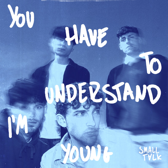 You Have To Understand I'm Young Signed CD + Bonus Track